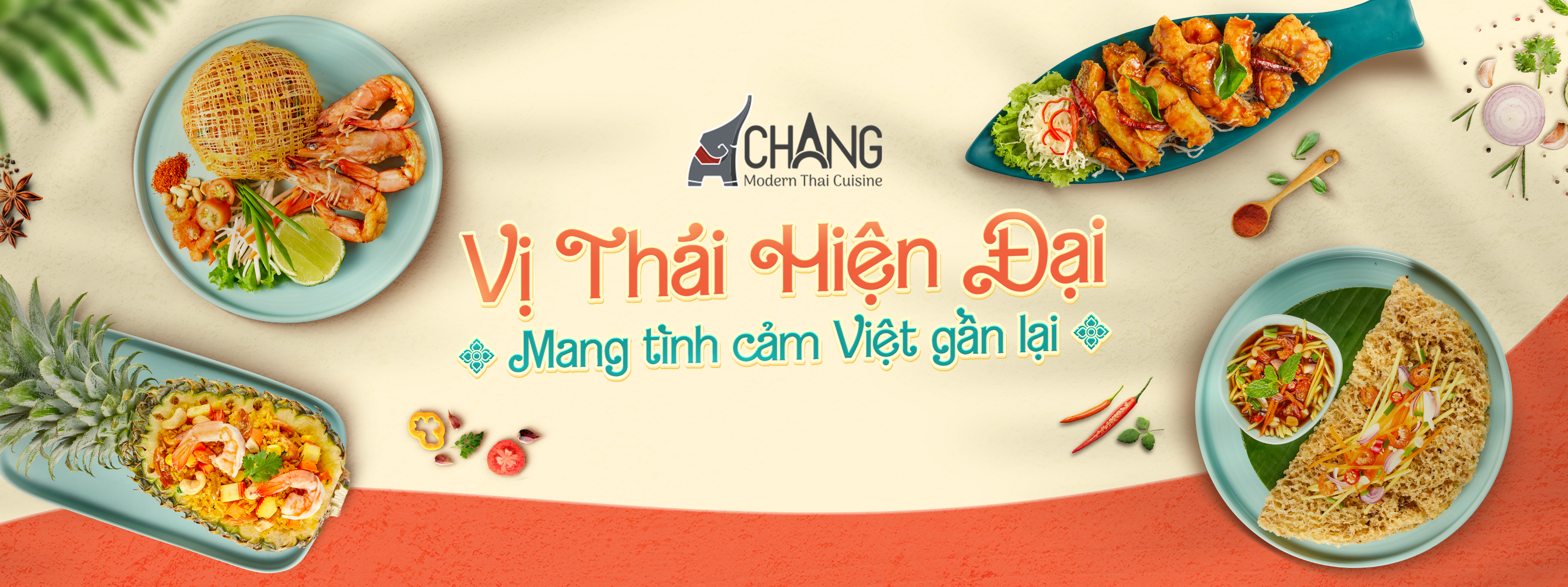 Chang Modern Thai Cuisine - QSR Việt Nam